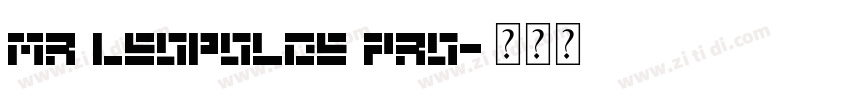 Mr Leopolde Pro字体转换